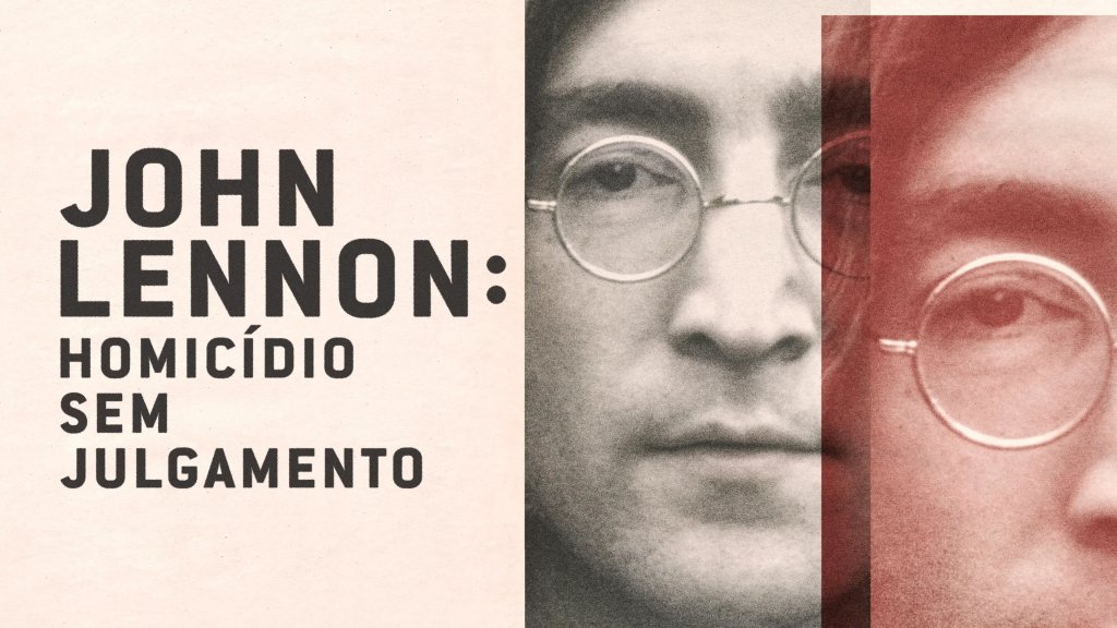 john lennon homicídio sem julgamento